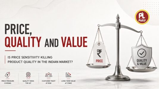 Is Price Sensitivity Killing Product Quality in the Indian Market?